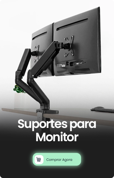 Confira os suportes para monitor